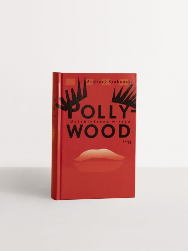 Zdjęcie nr 8 - Pollywood II. Uciekinierzy w raju.jpg